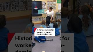 Historic pay rises for workers in female-dominated sectors