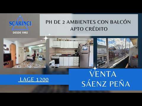 Venta PH de 2 ambientes con balcón Apto Crédito en Sáenz Peña.