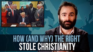 How (And Why) The Right Stole Christianity – SOME MORE NEWS