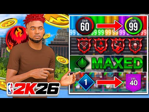 FASTEST WAY TO 99 OVR, MAX BADGES, MAX BUILD SPECIALIZATION, LVL 40 & REBIRTH in 1 DAY on NBA 2K26!
