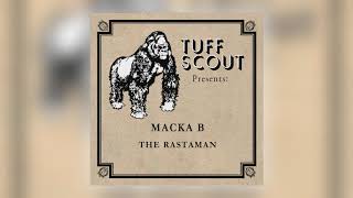 Download lagu Macka B - The Rastaman [Audio] (1 of 2) mp3