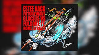 Estee Nack & Futurewave Ft. Rome Streetz - GLACIUSVSFULLGORE (New Official Audio)