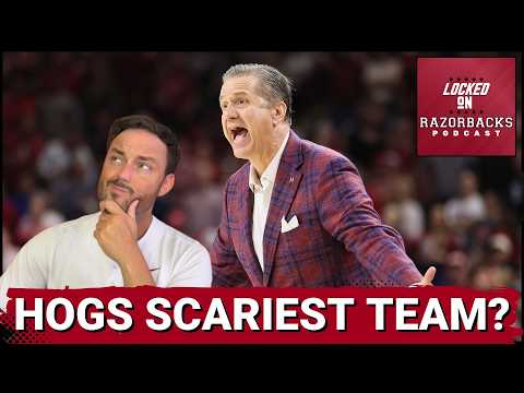 FEAR FACTOR: Are Arkansas Razorbacks the Most UNPREDICTABLE Threat in NCAA Basketball?