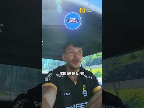 Eu recebi uma mensagem da FORD ❤️🥹
