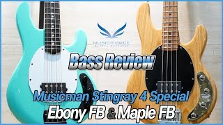 Video thumbnail for [Bass Review] Musicman Stingray 4 Special Ebony FB & Maple FB by Music Force Official