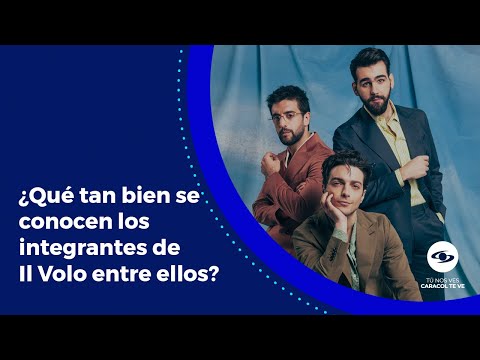 ¿A qué son "adictos" los integrantes de Il Volo? El trío vocal se confiesa