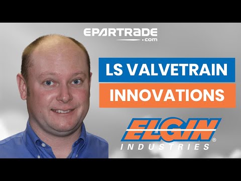 "LS Engine Valvetrain Innovations" by Elgin