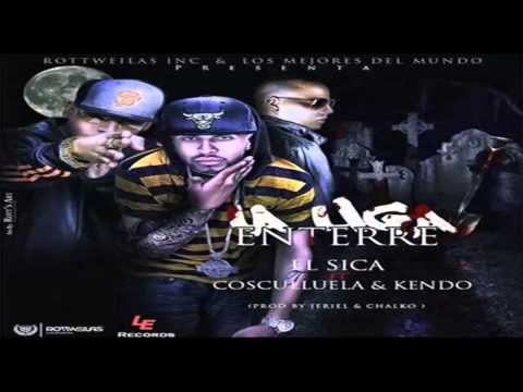 Cosculluela Ft Kendo Kaponi y El Sica - La Liga Enterre