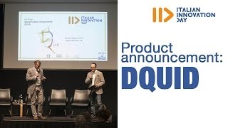 Product announcement: DQuid - Italian Innovation Day 2014