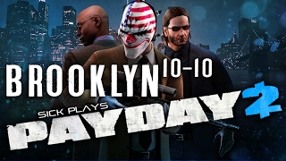 PAYDAY 2 Brooklyn 10-10 John Wick Heists - The Continental Gameplay