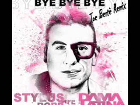 Stylus Robb  Feat. Dama Latina "Bye Bye Bye" (JOE BERTE' REMIX) Claw Record