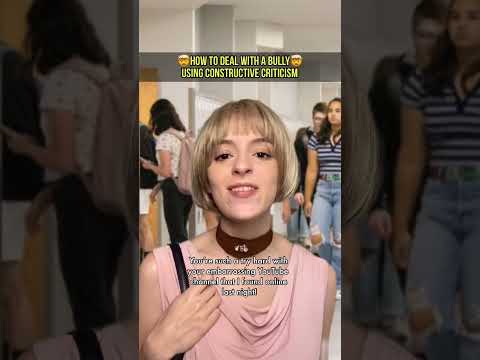 How to deal with a bully using constructive criticism🤯