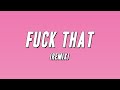 Nasty C Fuck That Remix Ft ODUMODUBLVCK Lyrics