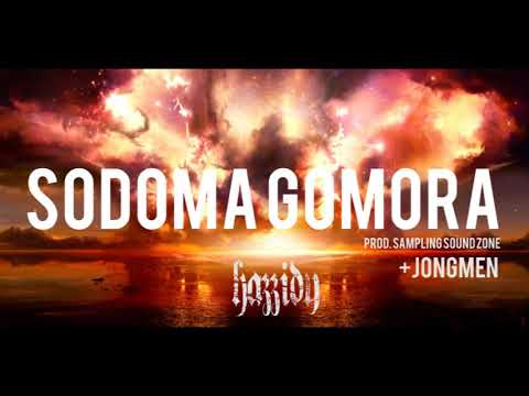 HZD HAZZIDY - Sodoma Gomora ft. Jongmen [prod. S.S.Z]
