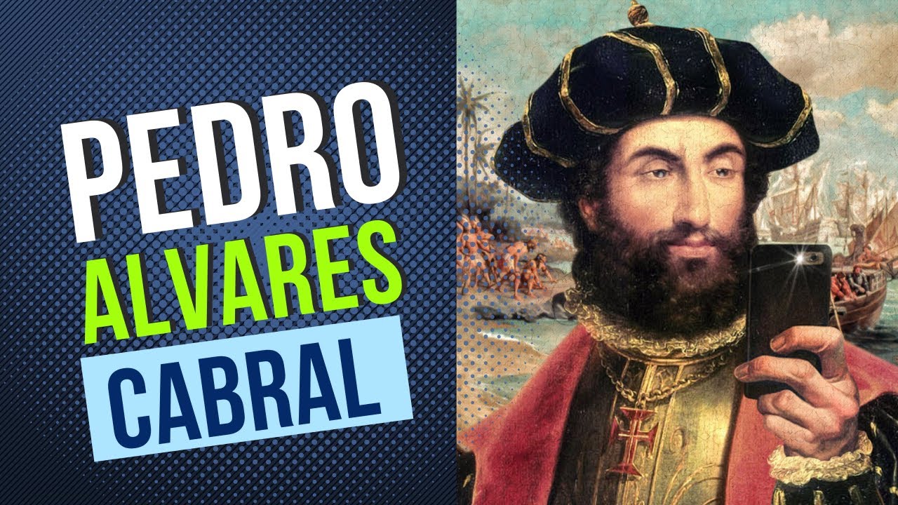 Pedro Álvares Cabral e a História do Brasil: A Ligação entre Portugal e os Brasileiros