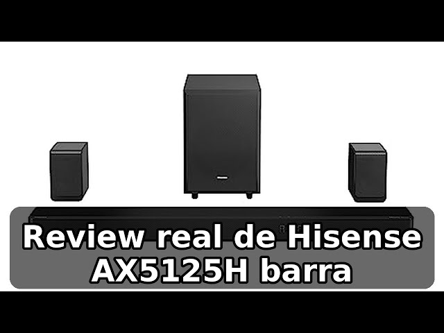 Vídeo relacionado con Hisense AX5125H - Barra de Sonido 5.1.2, 500W, Subwoofer y Altavoces Traseros inalámbricos, Altavoces Tiro Techo, Dolby Atmos, Hi Concerto, 7 Modos EQ, 4K Pass Through, Bluetooth 5.3