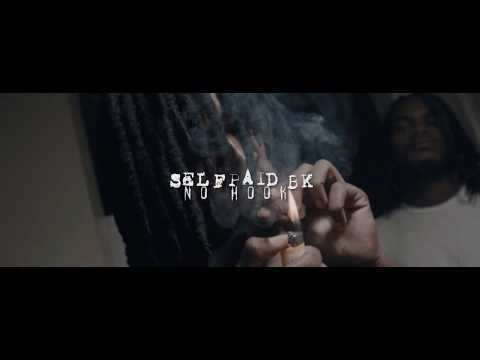 SelfPaid Bk - No Hook (Official Video) Shot By @DirectedByBj