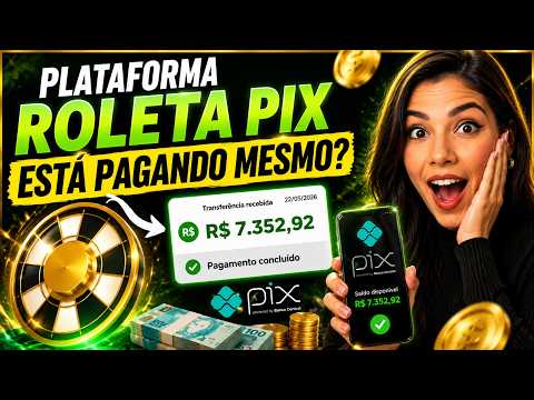 🚨ROLETA PIX PAGA MESMO ROLETA PIX É CONFIÁVEL ROLETA PIX REALMENTE PAGA SAIBA A VERDADE!