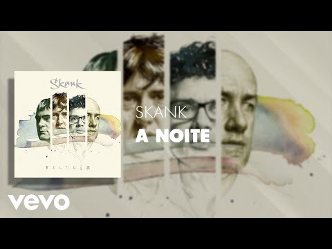 A Noite - Skank