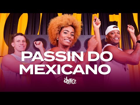 Passin do Mexicano - Kysha, Mine Querida e DJ 2F | FitDance (Coreografia)