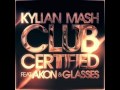 Kylian Mash ft Akon & Glasses Malone - club ...