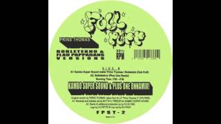 Prins Thomas - Flau Pappadans (DJ Fett Burger Tællekæll Mix)