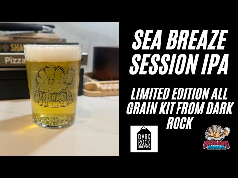 Sea Breeze Session IPA All Grain Kit Review - Dark Rock homebrew Beer