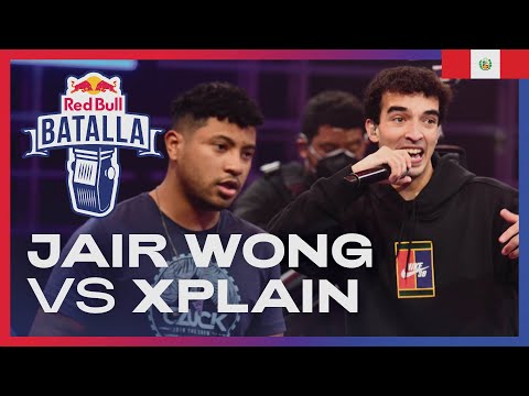 JAIR WONG vs XPLAIN - Octavos | Red Bull Perú 2021