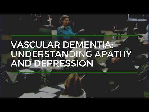 Vascular Dementia: Understanding Apathy and Depression with Teepa Snow
