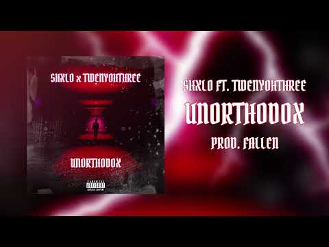 SHXLO - UNORTHODOX ft. twenyohthree (prod. FALLEN)
