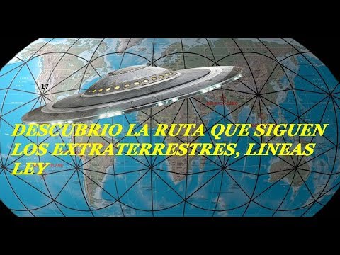 Descubrió la ruta de los extraterrestres, Lineas ley