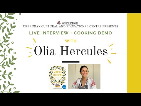 Olia Hercules – Interview and Cooking Demo with author of 'Summer Kitchens'