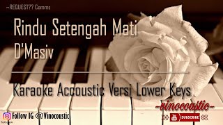 Download lagu D'Masiv - Rindu Setengah Mati Karaoke Piano Versi Lower Keys mp3 Download lagu D'Masiv - Rindu Setengah Mati Karaoke Piano Versi Lower Keys mp3