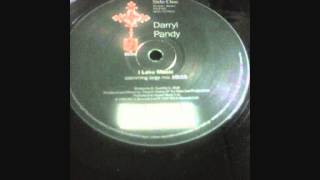 Darryl Pandy ‎- I Love Music (Slammin' Large Mix)