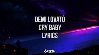 Demi Lovato   Cry Baby Lyrics