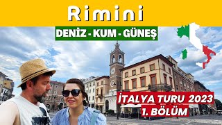 Rimini Gezisi, İtalya Turu 1. Bölüm