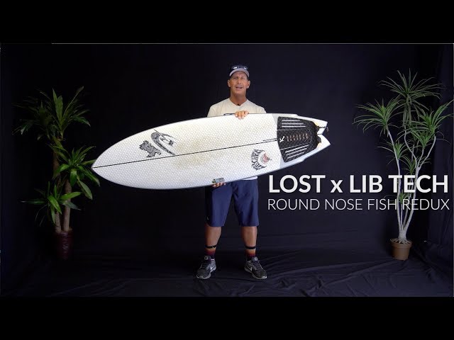 Lost Round Nose Fish Redux Surfboard Review