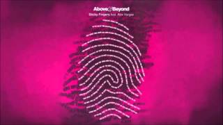 Above &amp; Beyond feat  Alex Vargas   Sticky Fingers (Original Mix)