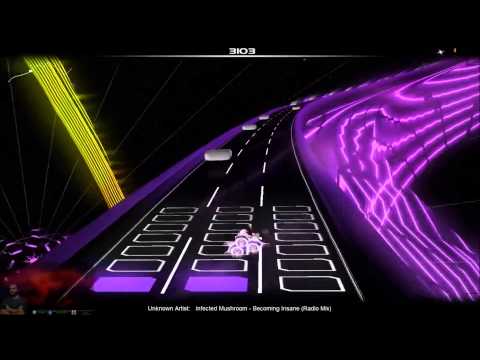 Bavarian Gamer play Audiosurf • Infected Mushroom - Becoming Insane Radio Remix •