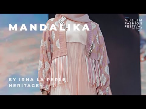 MUFFEST 2020: Irna La Perle Heritage - MANDALIKA
