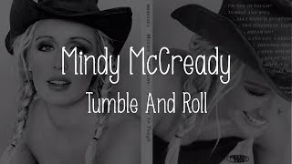 Mindy McCready - Tumble And Roll (Lyrics), 1999