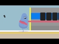 Dumb Ways To Die Be Careful