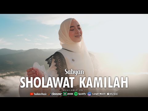 SHOLAWAT KAMILAH - SABYAN (OFFICIAL MUSIC VIDEO)