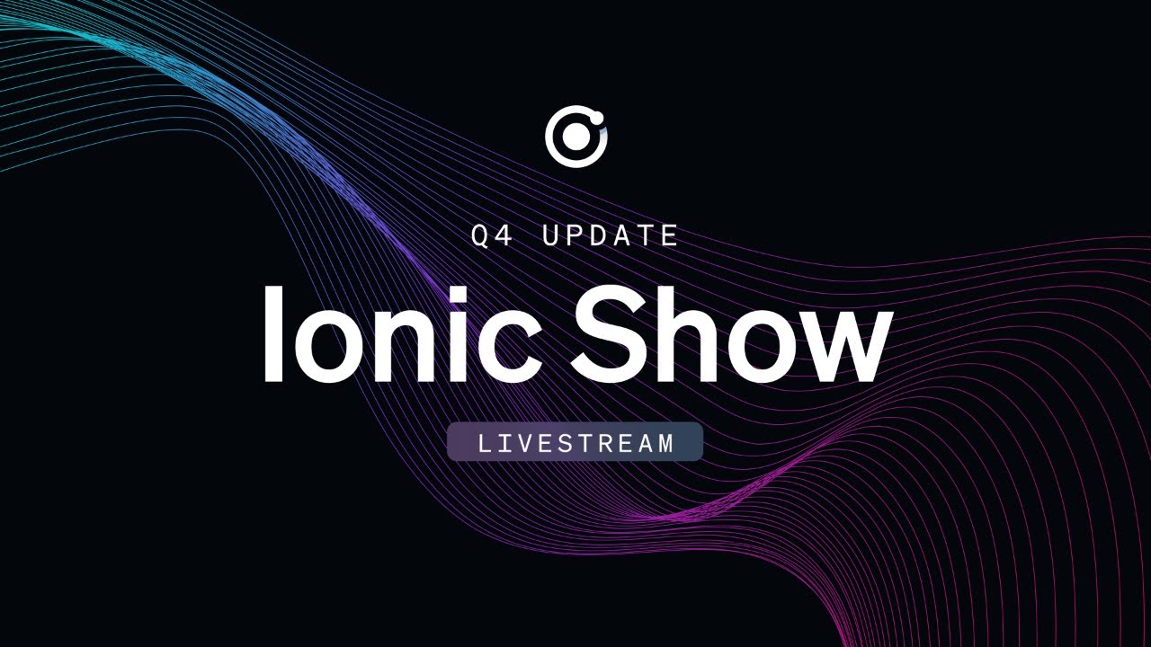 Ionic Show: December 2022