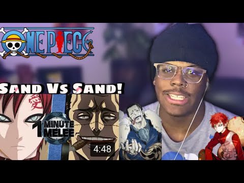 SandMan Wins! Gaara Vs Crocodile Naruto Vs One Piece One Minute Melee REACTION!!