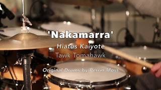 Nakamarra (pt.2) --- Hiatus Kaiyote /// Bertie Atkinson Drum Remix