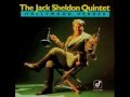 The Jack Sheldon Quintet - "THE JOINT IS JUMPIN'"