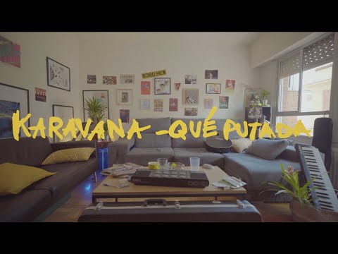 Karavana - Qué Putada (Video Oficial)