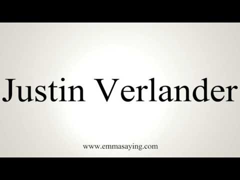 How to Pronounce Justin Verlander