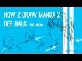 How 2 Draw Manga 2 Tutorial Der Hals The Neck